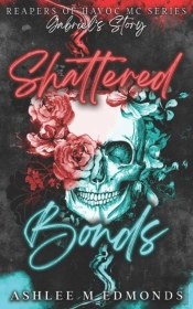 Shattered Bonds