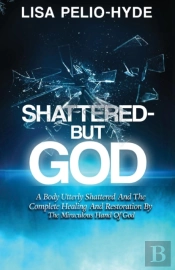 Shattered But-God