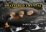 Shattered Crystal