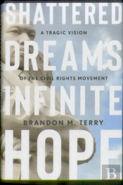 Shattered Dreams, Infinite Hope