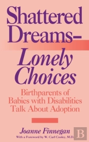 Shattered Dreams--Lonely Choices