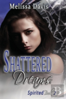 Shattered Dreams