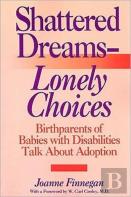 Shattered Dreamsâ€”Lonely Choices