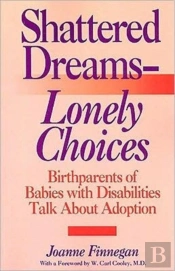 Shattered Dreamsâ€”Lonely Choices