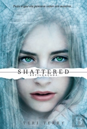 Shattered - Estilhaçada