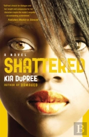 Shattered