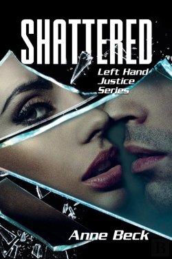 Bertrand.pt - Shattered: Left Hand Justice Series