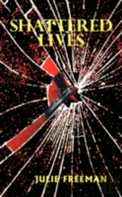 Shattered Lives