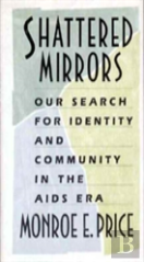 Shattered Mirrors