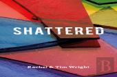 Shattered