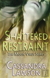 Shattered Restraint