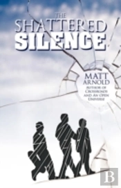 Shattered Silence