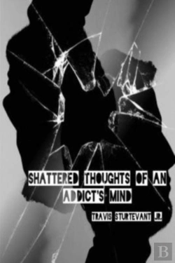 Bertrand.pt - Shattered Thoughts Of An Addicts Mind