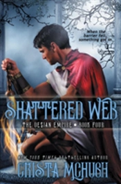 Shattered Web: The Deizian Empire: Book