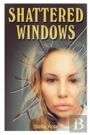 Shattered Windows