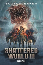 Shattered World Iii: China