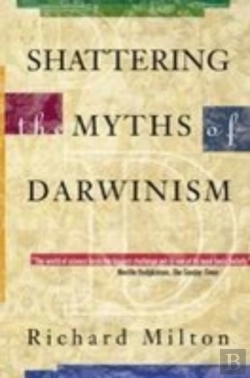 Bertrand.pt - Shattering The Myths Of Darwinism