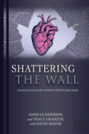 Shattering The Wall