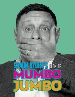 Bertrand.pt - Shaun Ryder'S Book Of Mumbo Jumbo