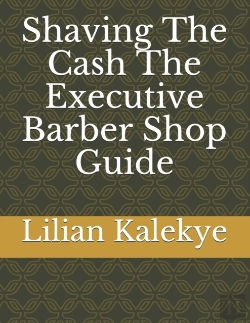 Bertrand.pt - Shaving The Cash The Executive Barber Shop Guide