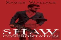 Shaw Confrontation