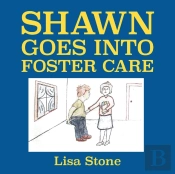 Shawn Goes Into Foster Care