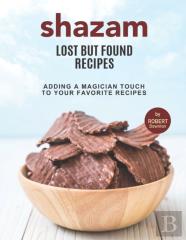 Shazam - Lost But Found Recipes