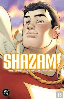 Bertrand.pt - Shazam Vol 4 Welcome To Our Overlords