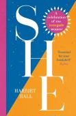 She: A Celebration Of Renegade Women