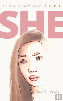 Bertrand.pt - She: A Love Story Told In Verse