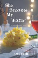 She Became My Water