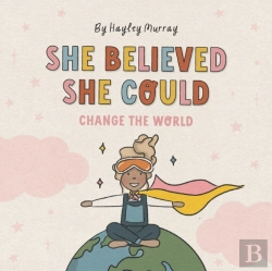 Bertrand.pt - She Believed She Could Change The World