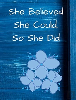 Bertrand.pt - She Believed She Could, So She Did: Blue