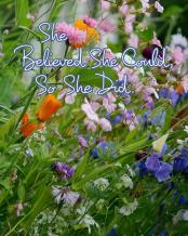 She Believed She Could, So She Did