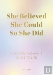 She Believed She Could So She Did
