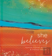 She Believes...: Gift Book