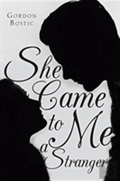 She Came To Me A Stranger