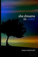 She Dreams In Color