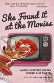 She Found It At The Movies