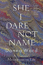 She I Dare Not Name