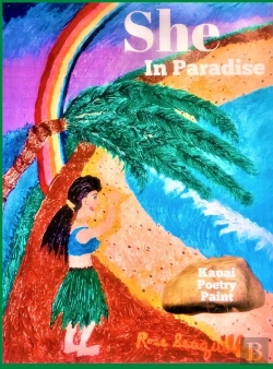 Bertrand.pt - She In Paradise; Kauai, Poetry, Paint