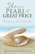 She Is A Pearl Of Great Price