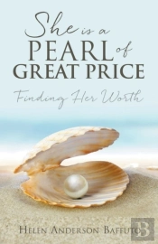 She Is A Pearl Of Great Price