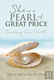 She Is A Pearl Of Great Price