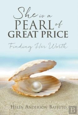 Bertrand.pt - She Is A Pearl Of Great Price