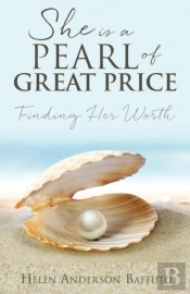 She Is A Pearl Of Great Price