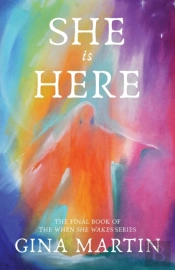 She Is Here