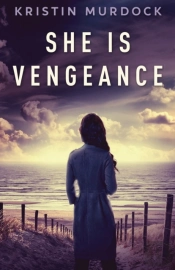 She Is Vengeance