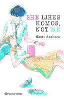 She Likes Homos, Not Me (Novela)
