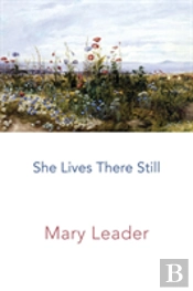 She Lives There Still